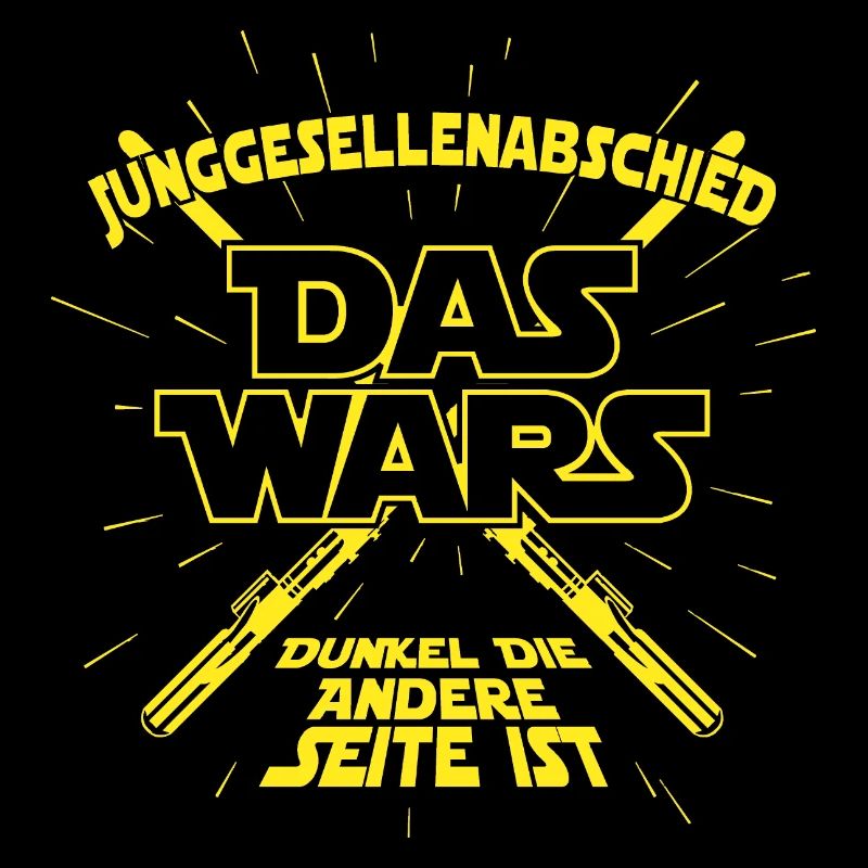 DAS WARS Bräutigam Spruch JGA Junggesellenabschied