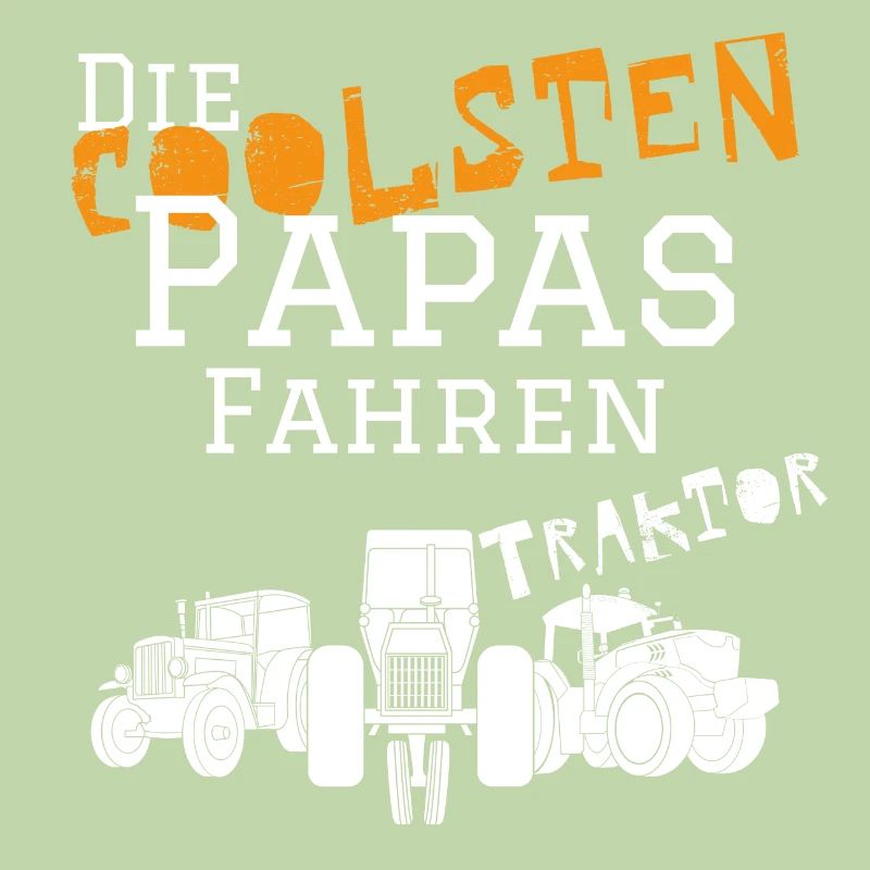 Die coolsten Papa Traktor