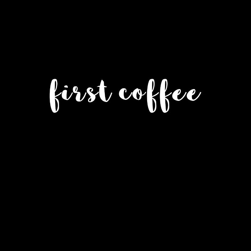 first coffee