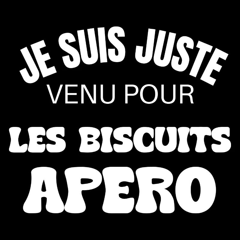 je suis juste venu pour les biscuits apéro