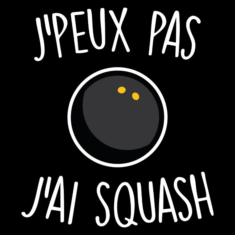 J'peux pas j'ai squash