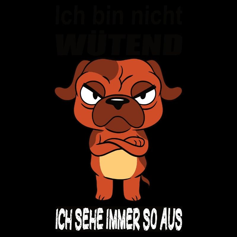 Ich Bin Nicht Wütend Hund