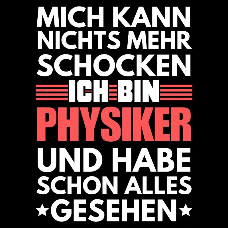 Nicht schockbarer Physiker