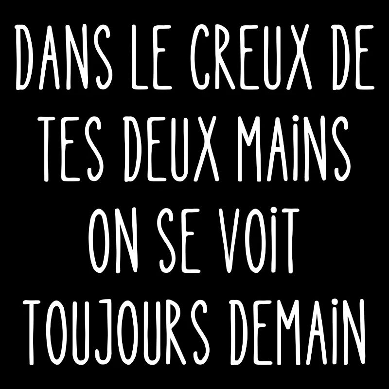 Dans le creux de tes deux mains