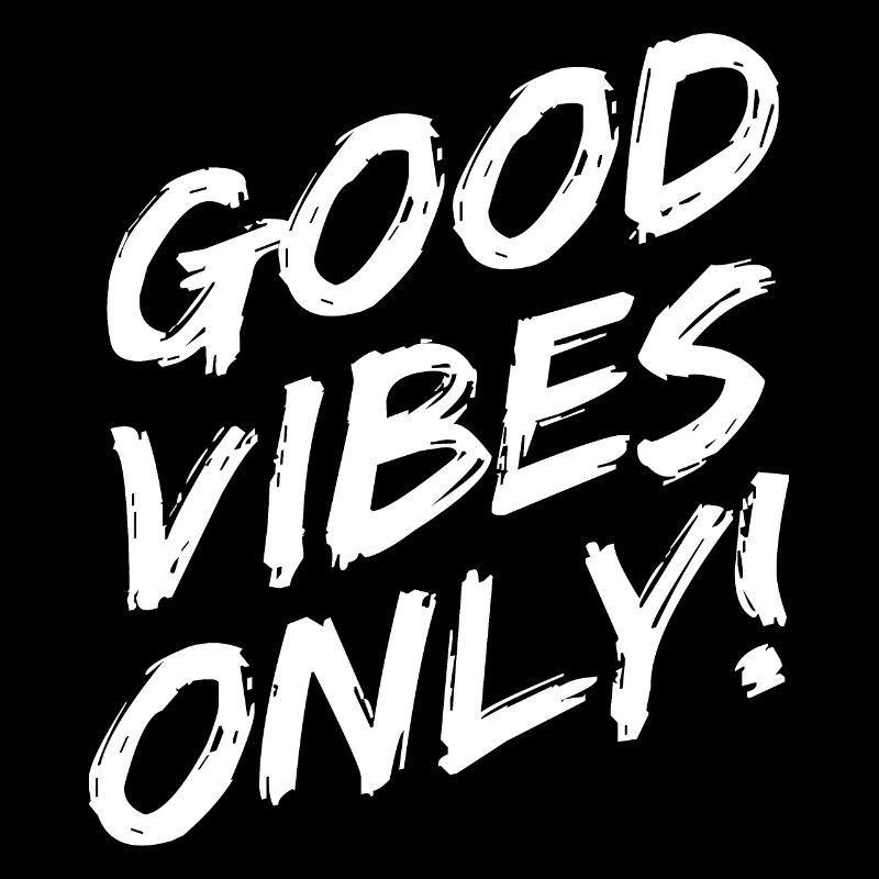 Good Vibes Only Brushed White