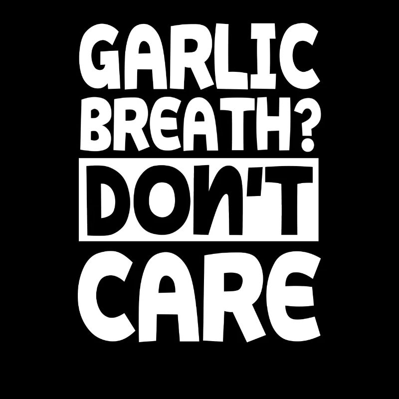 Funny garlic saying
