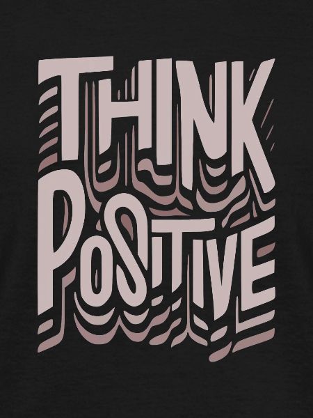 Think Positive