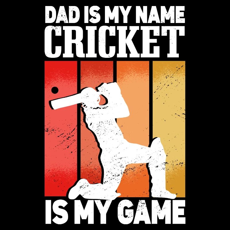 Papa est mon nom Le cricket est mon jeu