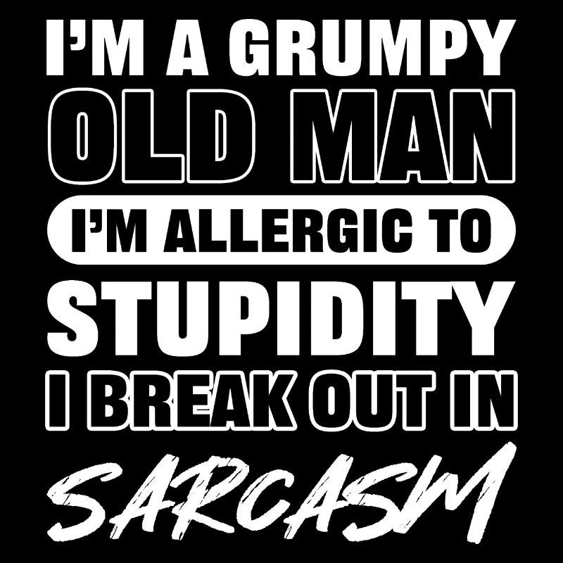 Grumpy Old Man sarkastisk person gave