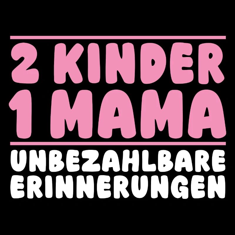 Mama Von 2 Kindern