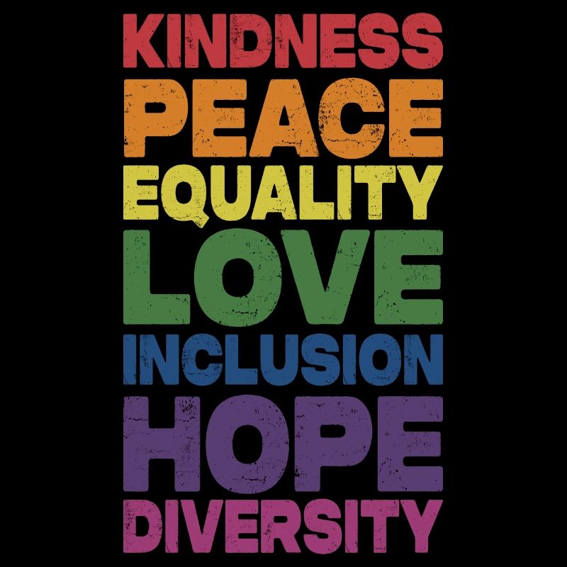 Kindness Peace Equality Love Inclusion Hope Divers