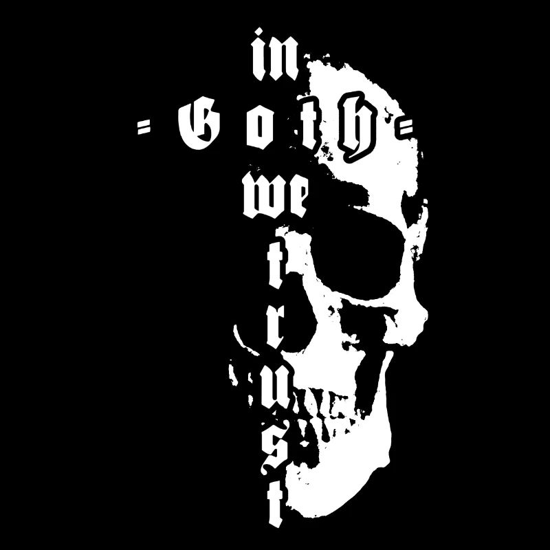 In Goth we trust - Gothic Rock Totenkopf Design