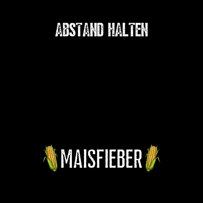 Infiziert mit Maisfieber