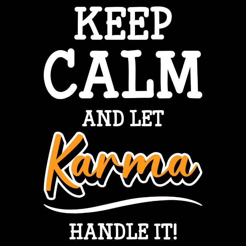 Karma attitude