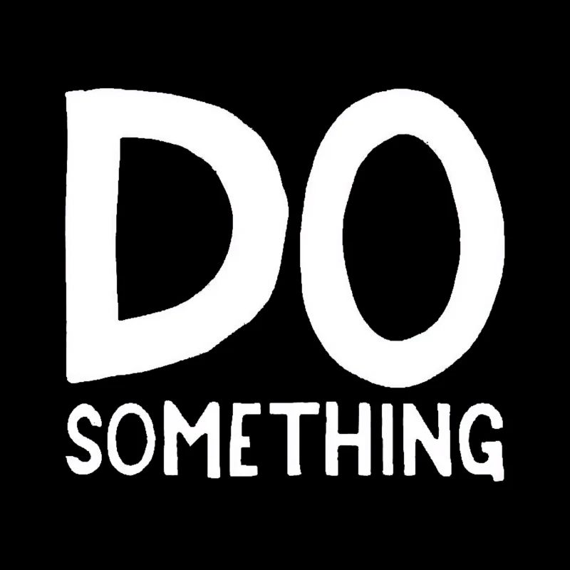 DO something noir blanc