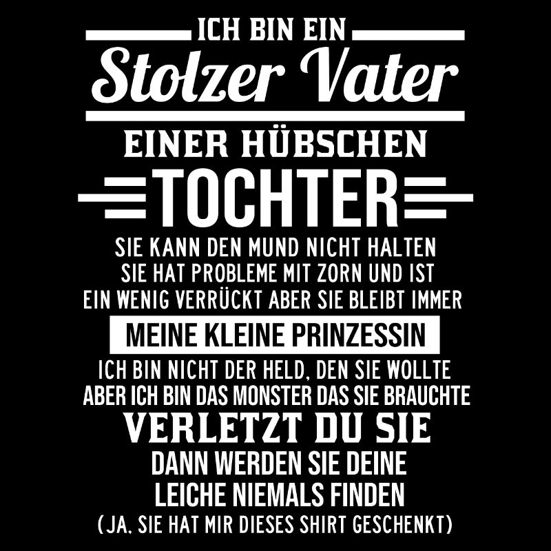 Stolzer Vater einer hübschen Tochter Papa Geschenk