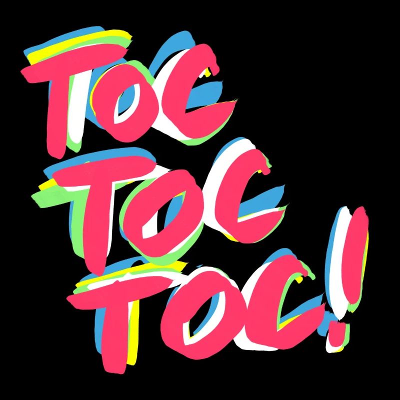 Toc toc toc!