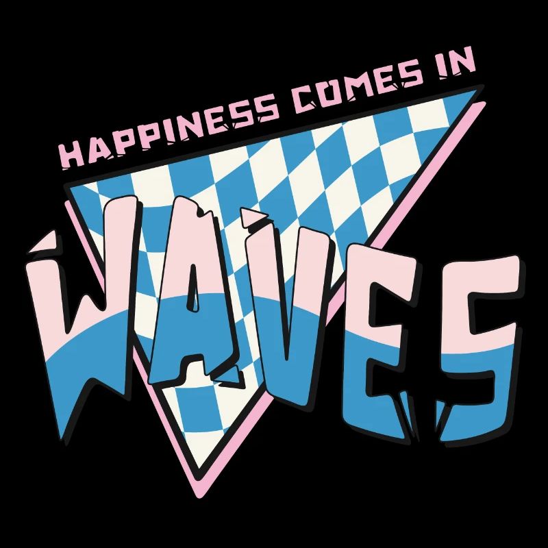 Happiness comes in waves Summer Beach Retro Surf