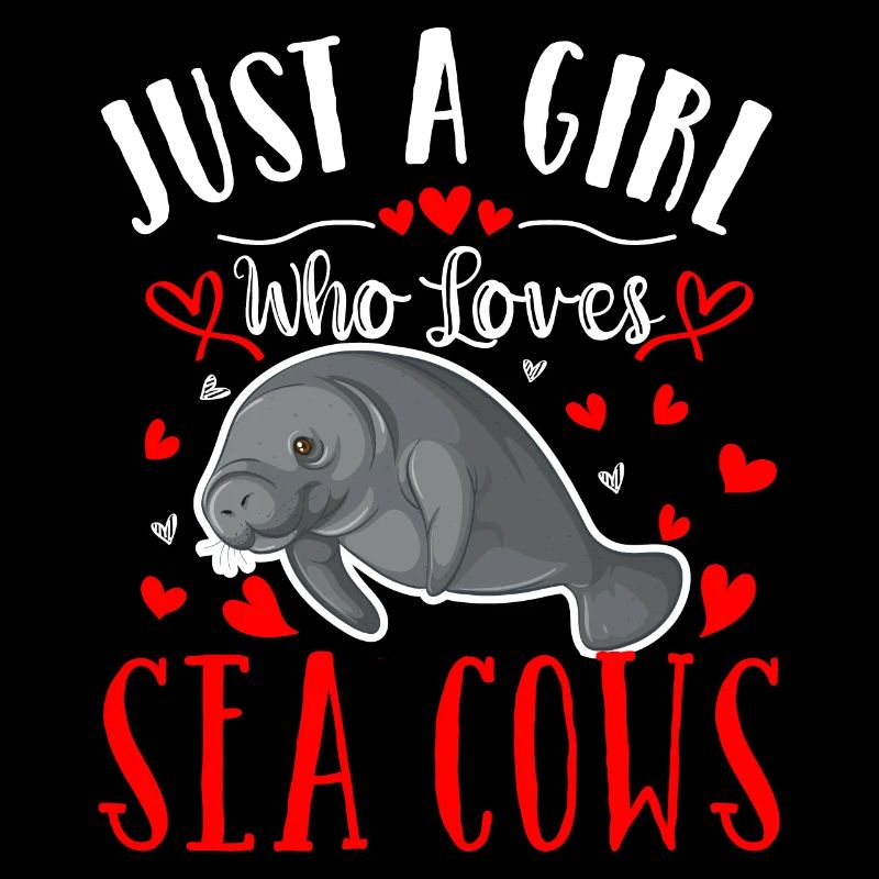 Nur ein Mädchen, das Seekühe liebt - Manatee Funny