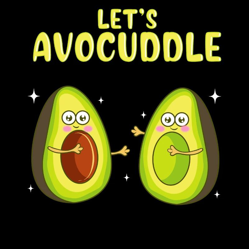 Drôle Let’s Avocuddle Mignon avocat Câlin Jeu de mots