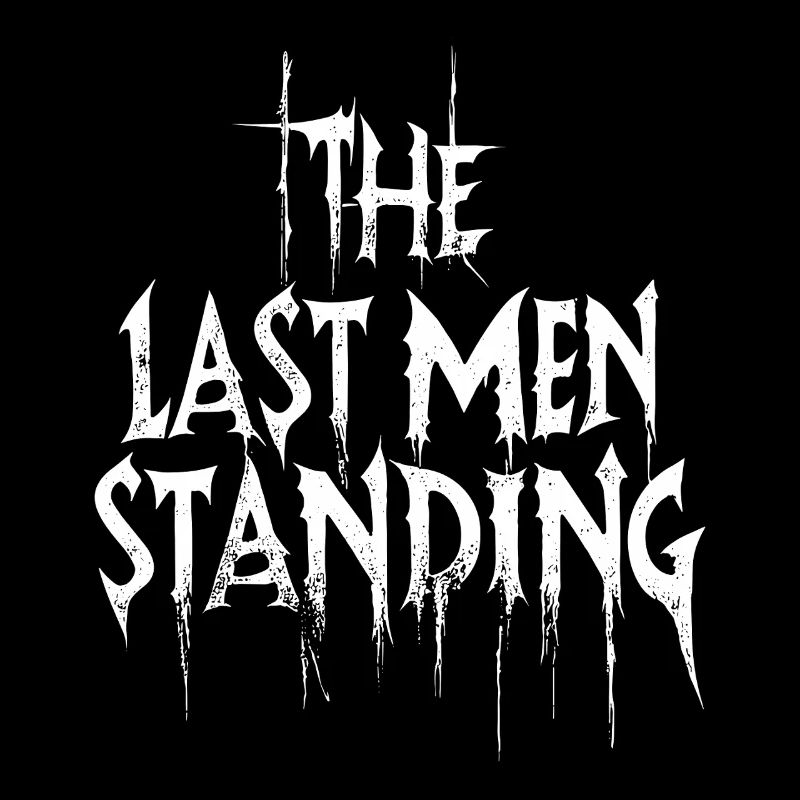 The Last Men Standing