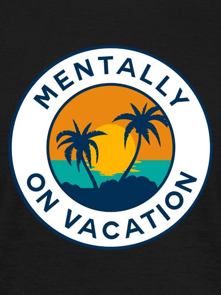 Mental on holiday