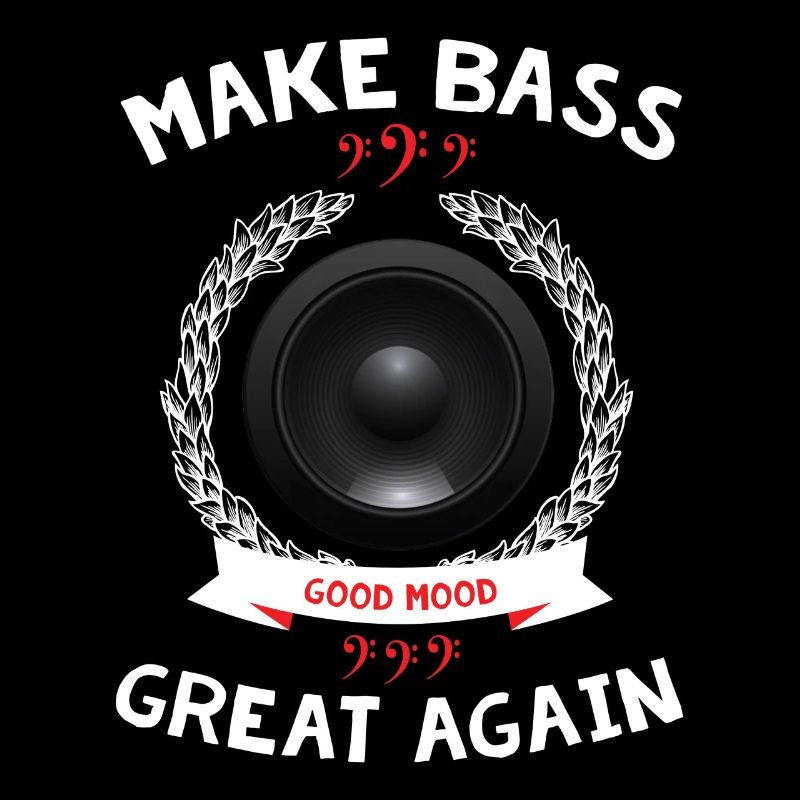 Make Bass Great Again