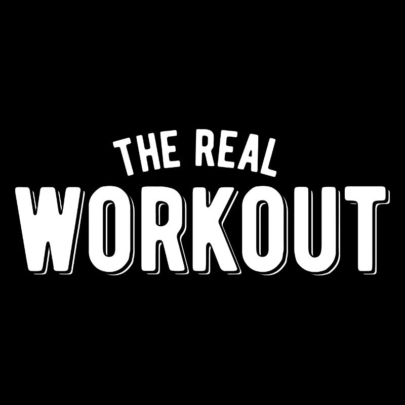 The real workout