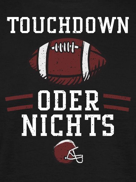 Touchdown oder nichts - Football
