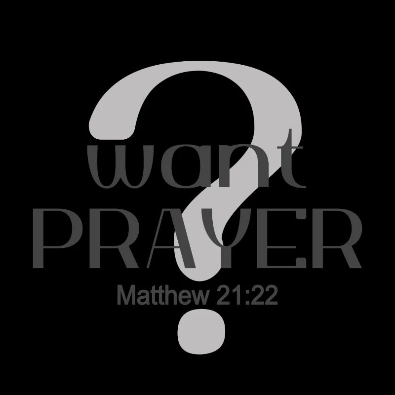 Christian Design Will Prayer Matthäus 21 Vers 22