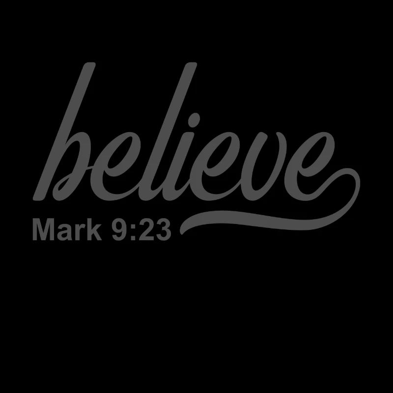 Christian Design Glaube Markus 9 Vers 23