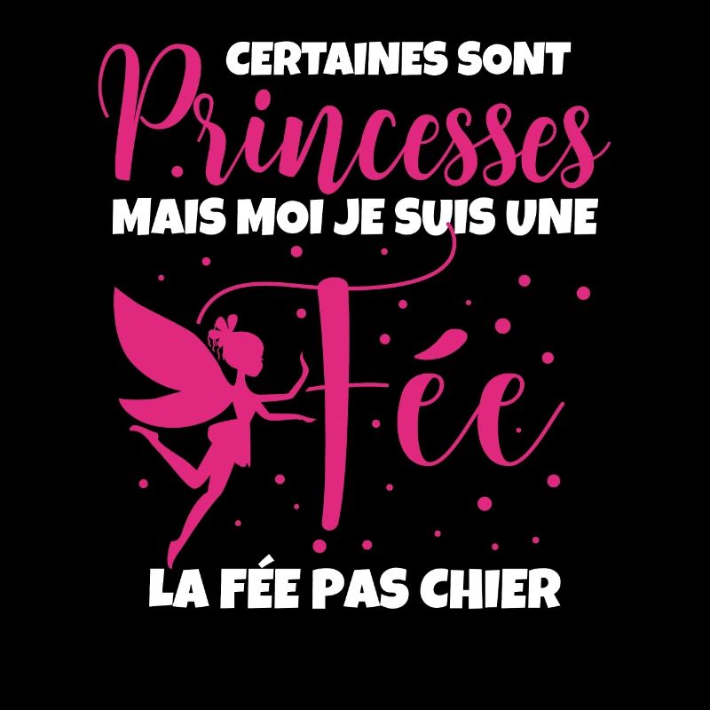 Certaines Sont Princesses Mais Moi Je Suis Une