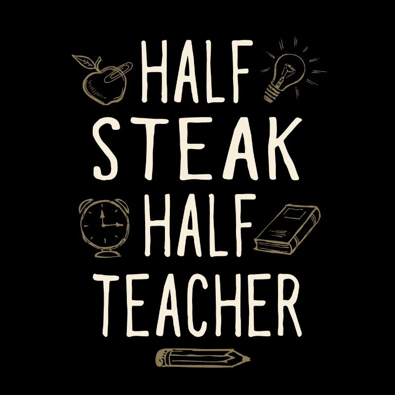 Moitié Steak Moitié Professeur Drôle Professeur Humour