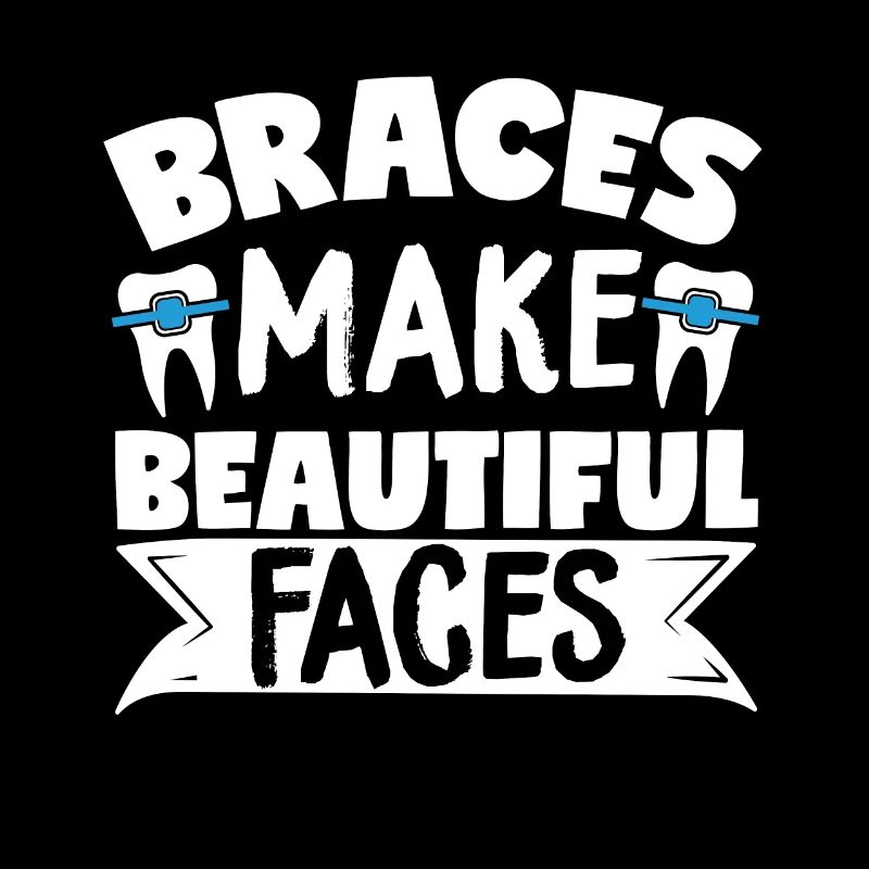 Braces make beautiful faces Orthodontist