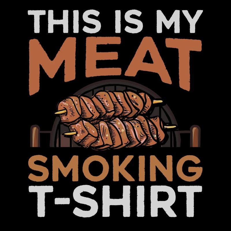This Is My Meat Smoking Barbecue
