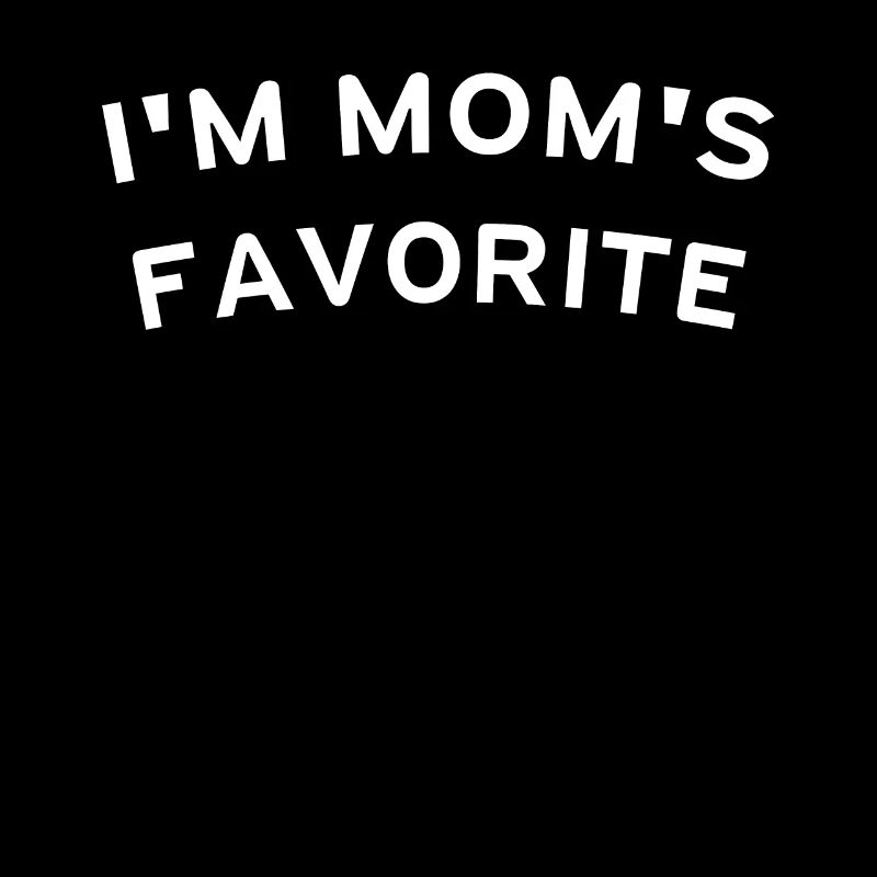 Je suis la préférée de maman