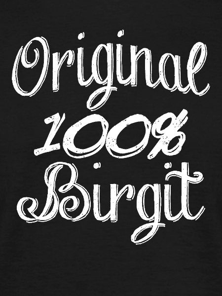 Original 100% Birgit