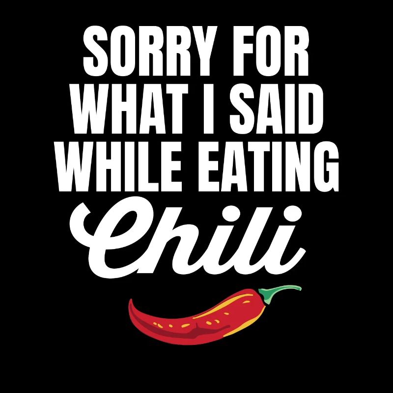 Désolé pour ce que j’ai dit en mangeant du Chili Red Peppe