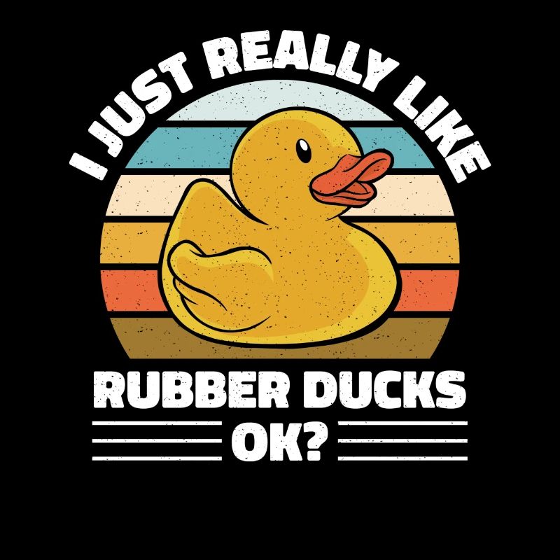 I Just Really Like Rubber Ducks Ok Retro Duckling