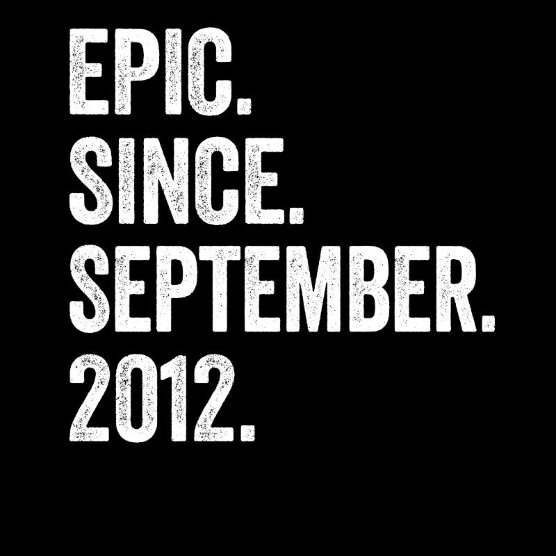 11 Years Old Epic Since September 2012 11th