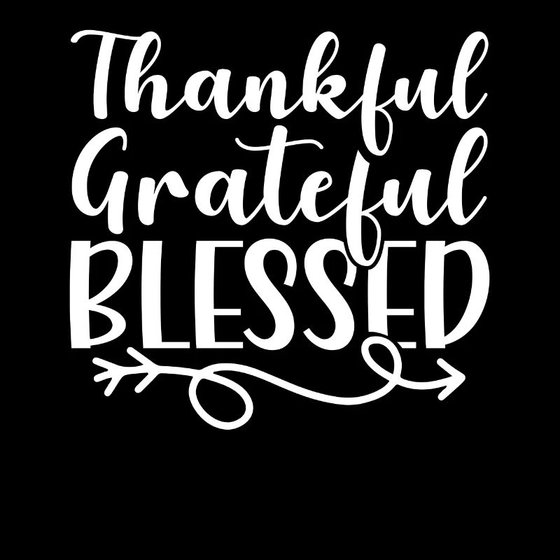 Thankful Grateful