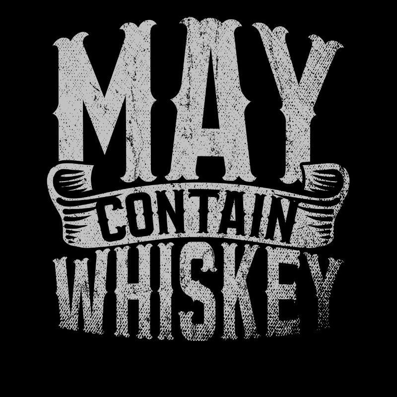 May Contain Whiskey