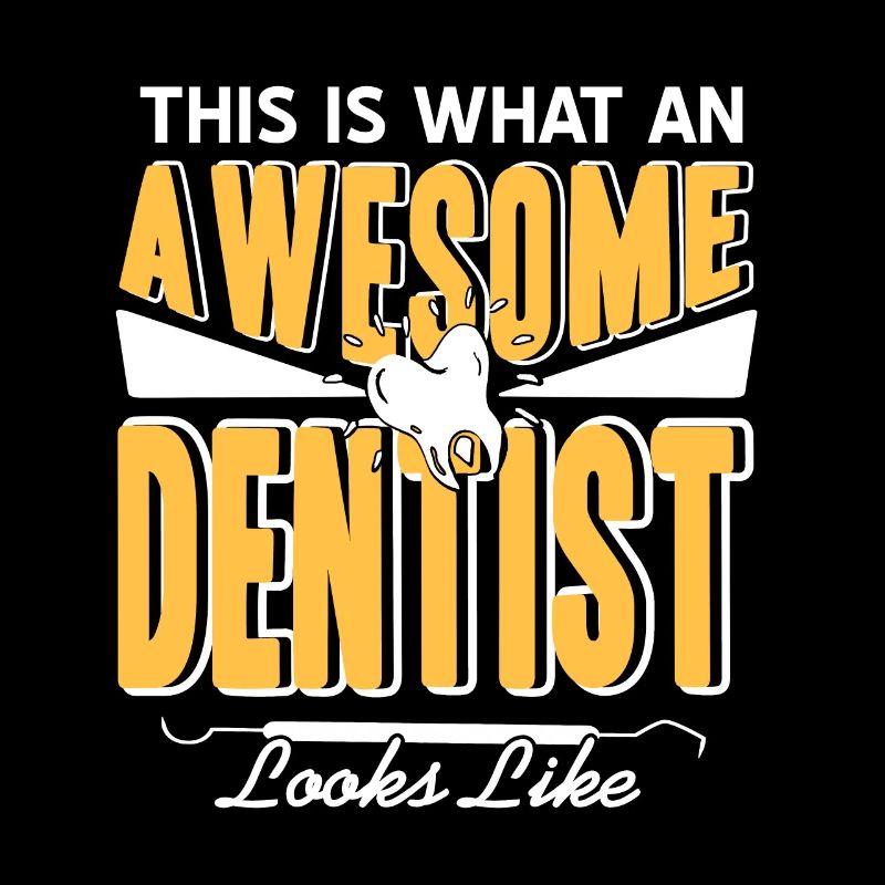 This Is What An Awesome Dentist Looks Like Tee