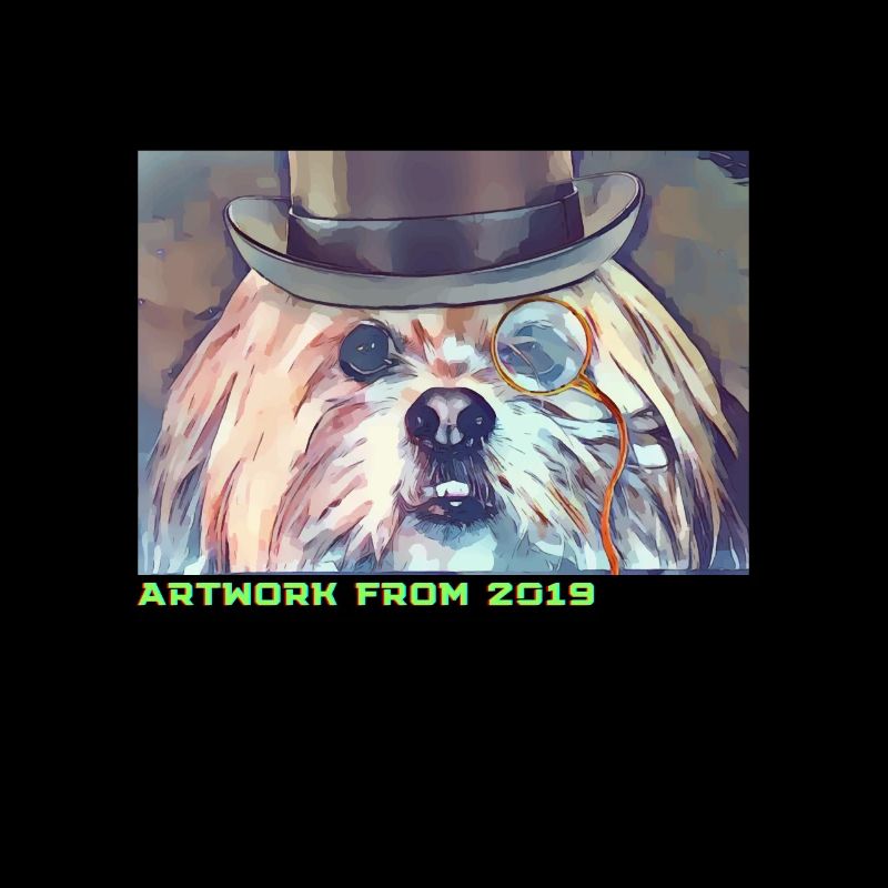 Dog with monocle and hat – Artwork from 2019