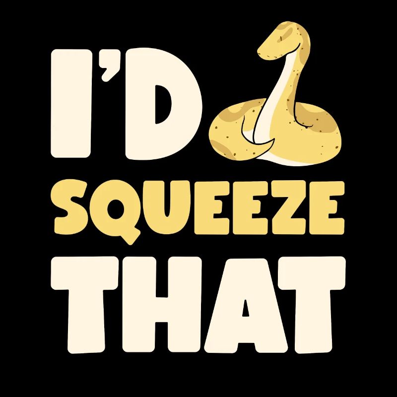 Banana Ball Python I'D Squeeze That
