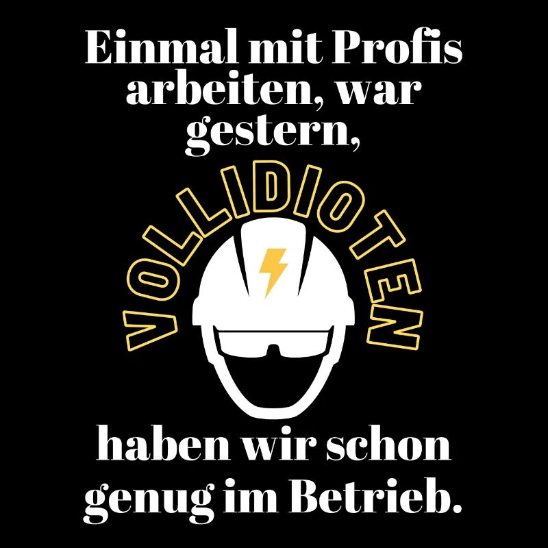 Baustelle Einmal mit Profis arbeiten ...