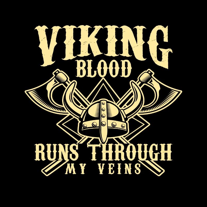 Le sang viking coule dans mes veines Design