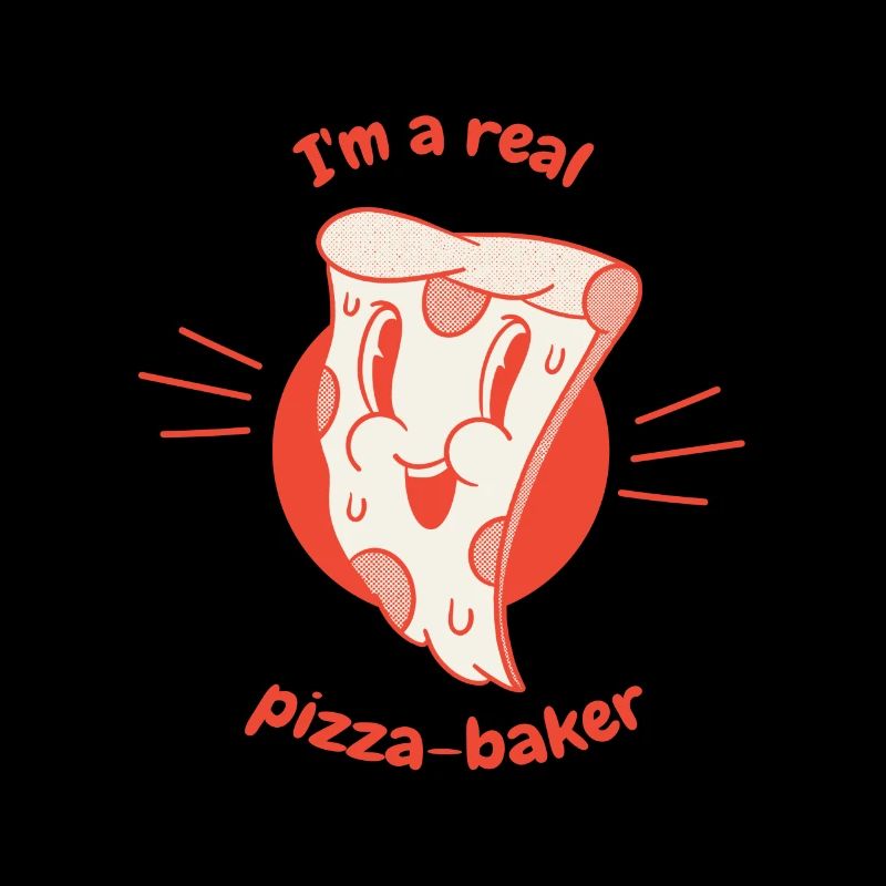 I'm A Real Pizza-Baker Retro Funny Pizza Lover