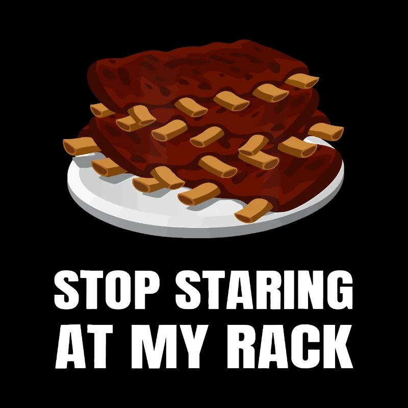 Stop Staring At My Rack Grill Master BBQ