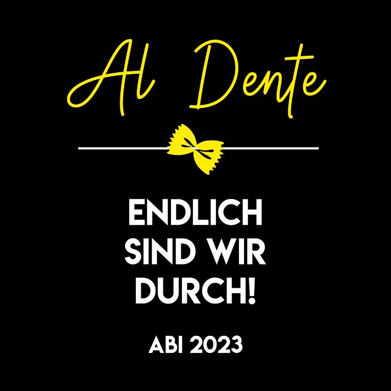 Abi - Al Dente, endlich sind wir durch!